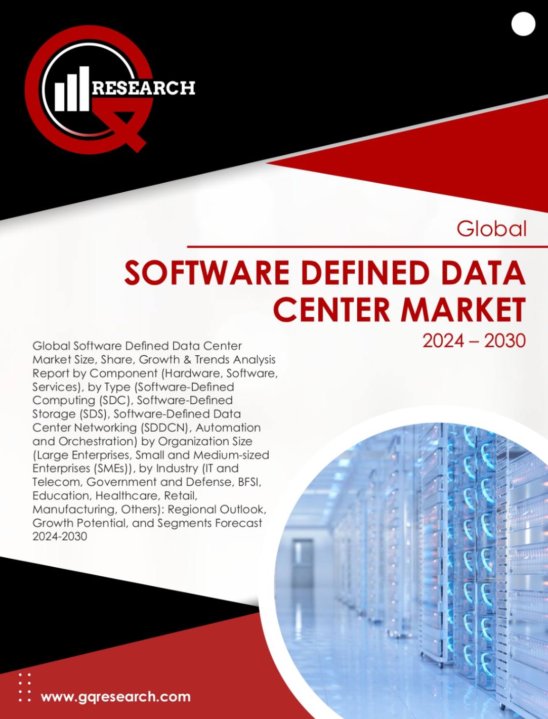 Software Defined Data Center Market Growth Analysis by Size, Share & Forecast to 2030 | GQ Research