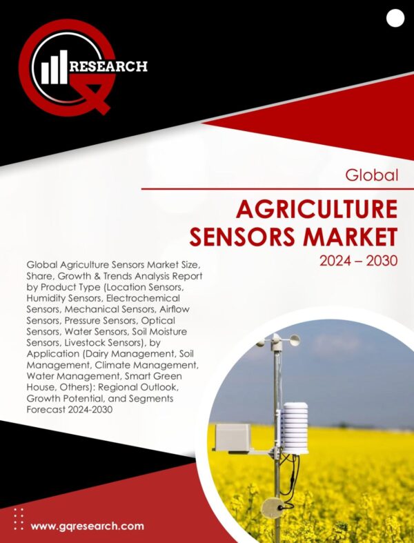 Agriculture Sensors Market Growth Analysis by Size, Share & Forecast to 2030 | GQ Research