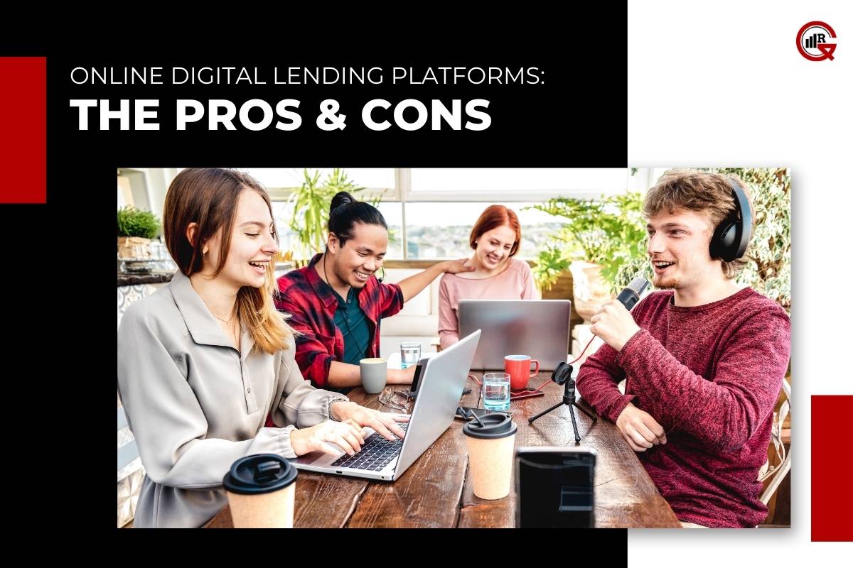 Online Digital Lending Platforms: The 5 Pros & Cons | GQ Research