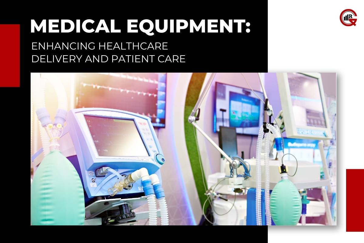 Medical Equipment: Importance, Types, Advancements and Impact | GQ Research