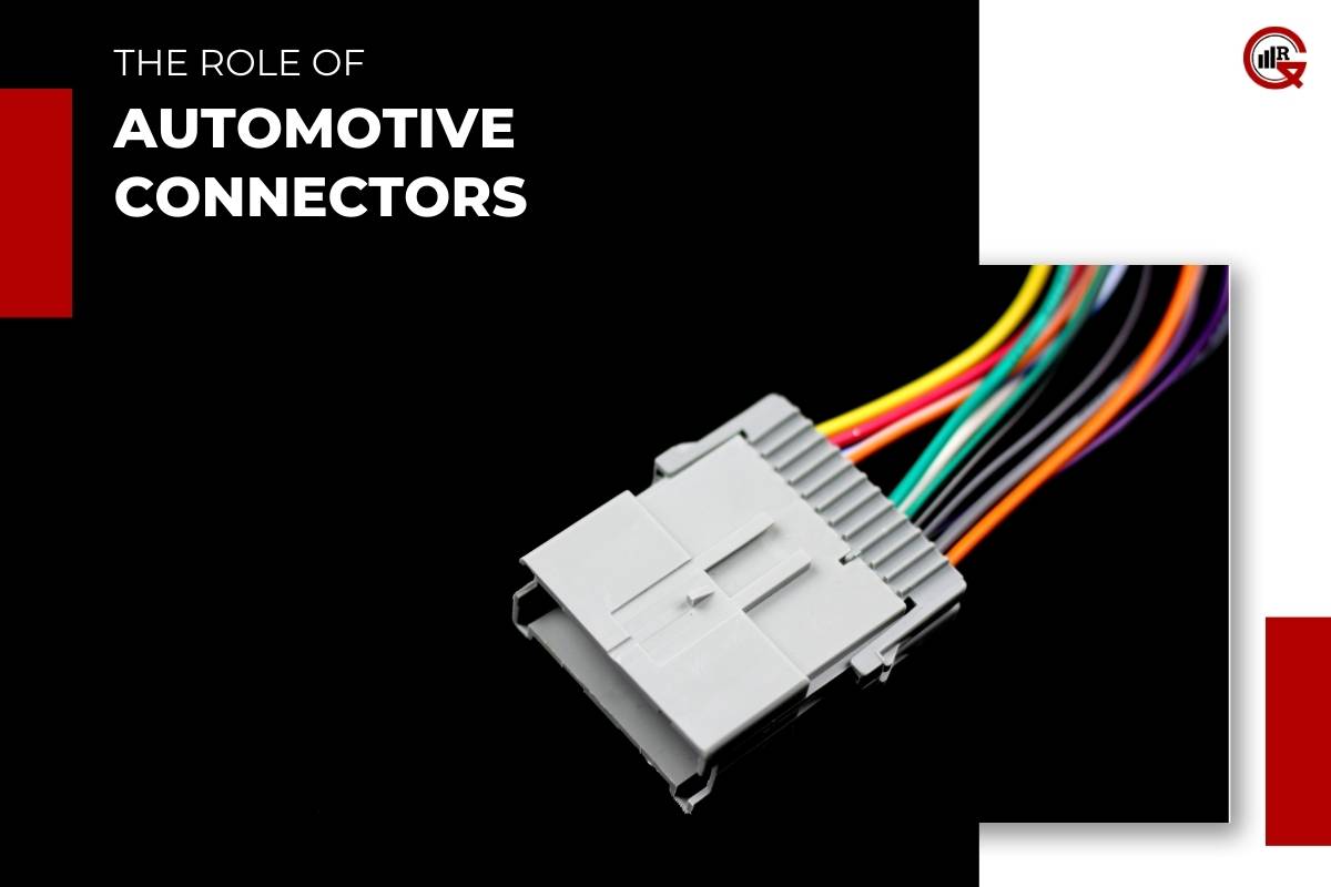 Automotive Connectors: Importance, Evolution, Future Trends and Innovations | GQ Research