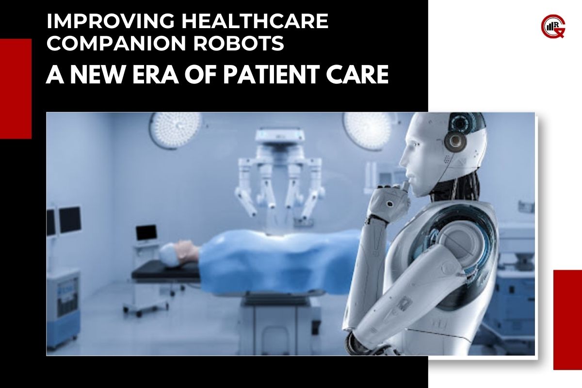 Healthcare Companion Robots: Key Features and Functionalities, Benefits, Challenges | GQ Research
