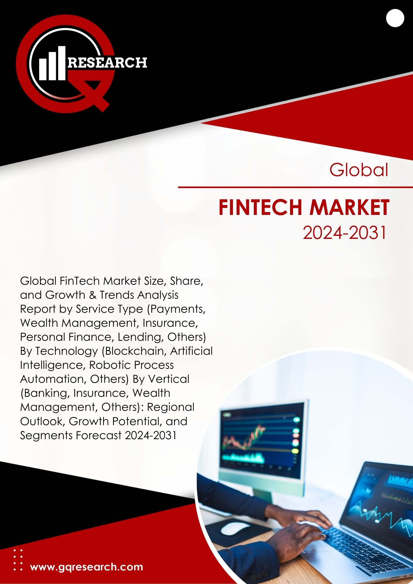 FinTech Market Size, Share, Growth and Forecast to 2031 | GQ Research