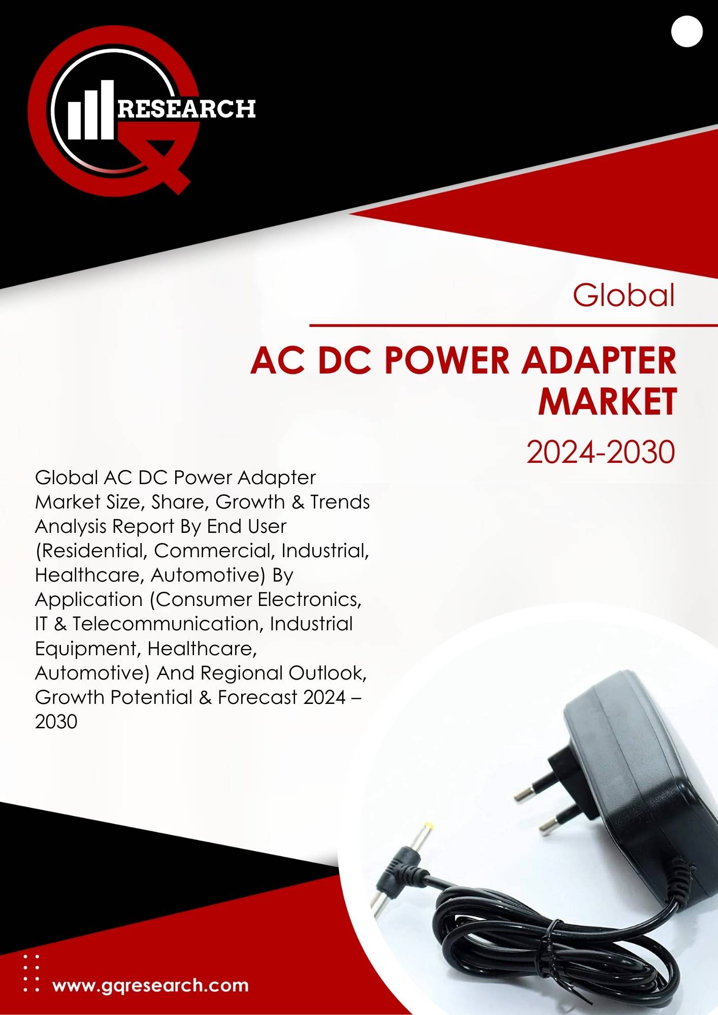 AC DC Power Adapter Market Growth Analysis and Forecast to 2030 | GQ Research