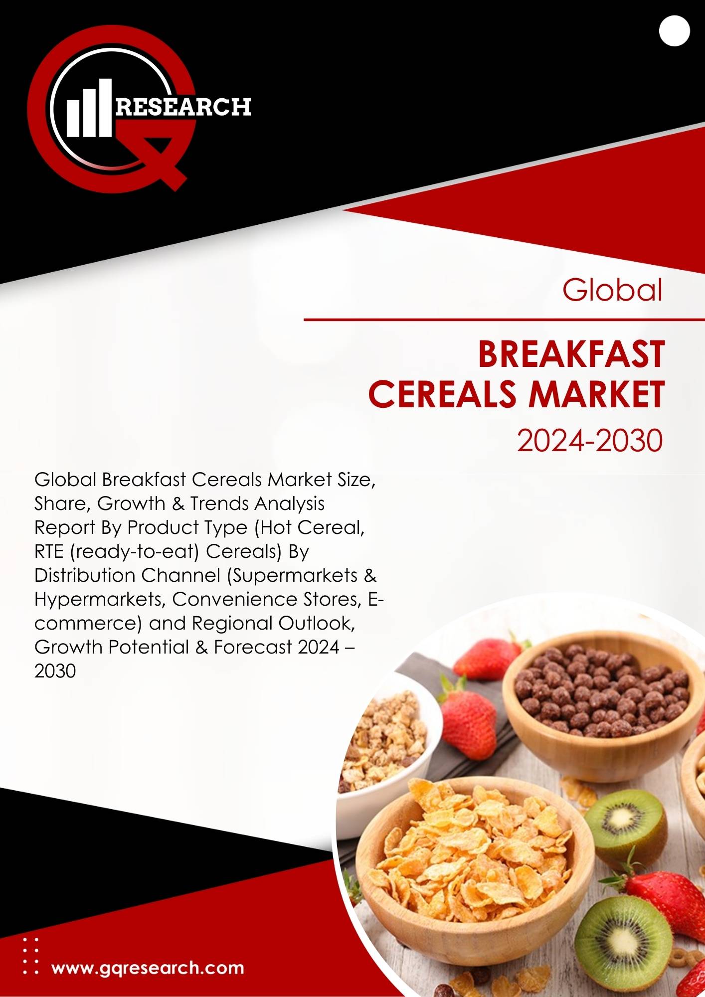 Breakfast Cereals Market Size, Share, Growth and Forecast to 2030 | GQ Research
